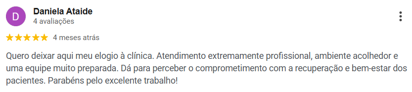 Avaliação 5 estrelas de Daniela Ataide no Google sobre a Clínica FH